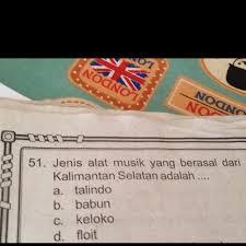 Panting merupakan alat musik khas adat setempat, yakni suku banjar. Jenis Alat Musik Yang Berasal Dari Kalimantan Selatan Brainly Co Id
