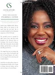 Curated Spiritual Content: Cone, Pamela: 9781954297203: Amazon.com: Books