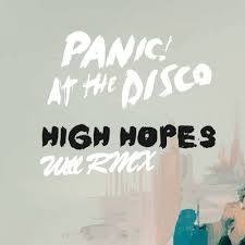 This remix from sodahedd honors that classic quality and adds some future bass wonks. Panic At The Disco High Hopes Willrmx Cover By Davina Michelle By Willrmx Reserv