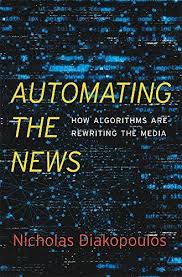 Half Real Video Games Between Real Rules And Fictional Worlds Automating The News How Algorithms Are Rewriting The Med Https Www Amazon Com Dp 0674976983 Ref Cm Sw R Pi Dp U X Axr Cbhbzxedg Algorithm