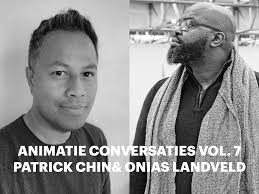 Animatie Conversaties VOL. 7, Patrick Chin & Onias Landveld
