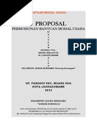 Bentuknya bervariasi, tergantung jenis organisasi yang menulisnya. Proposal Penambahan Modal Usaha Amat