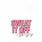 SWEAT IT OFF event in Melrose Park, IL