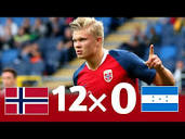 Norway vs Honduras 12-0(Erling Haaland Scores 9 Goals) U- 20 World ...