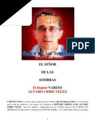 Check spelling or type a new query. Uribe El Senor De Las Sombras Colombia Thriller Y Crimen