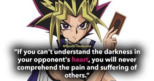 13 Powerful Yugioh Quotes With Hq Images Qta Yugioh Yugioh Yami Anime Quotes
