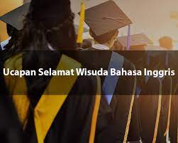 And i'll choose u over and over and over. 15 Ucapan Selamat Wisuda Bahasa Inggris Singkat Yang Menginspirasi