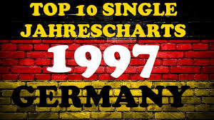 Top 10 Single Jahrescharts Deutschland 1997 Year End Single Charts Germany Chartexpress
