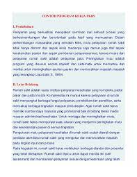Rumah sakit rumah sakit adalah institusi pelayanan kesehatan yang menyelenggarakan pelayanan kesehatan perorangan secara paripurna yang menyediakan pelayanan rawat inap, rawat akreditasi rumah sakit & mutu. Contoh Program Kerja Pkrs