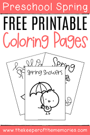 Spring is the perfect time to get creative! Free Printable Spring Coloring Pages The Keeper Of The Memories