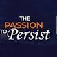 "The Passion to Persist" Film Event | Missoula: October 17, 2024