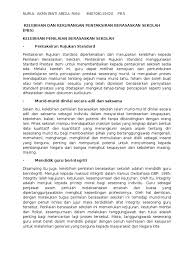 Pentaksiran berasaskan sekolah (pbs) dan pentaksiran bilik darjah (pbd) yang dilaksanakan secara berterusan, adil, telus, mengikut standard untuk menilai kemampuan dan pencapaian sebenar murid. Kelebihan Dan Kekurangan Pentaksiran Berasaskan Sekolah