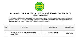 Malaysian agricultural research and development institute (mardi)) ialah sebuah badan berkanun yang diamanah untuk menjalankan penyelidikan dalam bidang makanan dan pertanian dan industri asas tani di malaysia. Institut Penyelidikan Dan Kemajuan Pertanian Malaysia Mardi Kerja Kosong Kerajaan