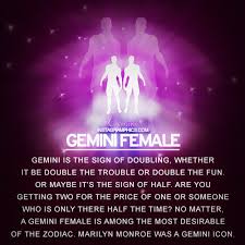 Known for having two different sides they can display to the world, the twins are one of the zodiac's most emotionally intelligent signs. Gemini Woman Quotes Quotesgram