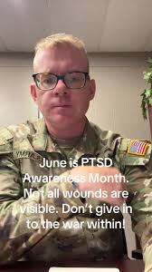 PTSD Awareness Month: Fighting Unseen Battles