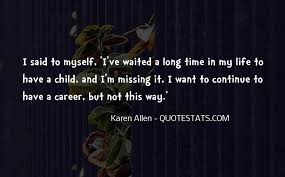 Stories of missing kids are unfortunately all too common. Top 30 Missing My Child Quotes Famous Quotes Sayings About Missing My Child