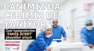 ozel hastanelerden fahis ucret sikayetleri artiyor