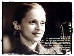 Being mean to your mother quotes. Quotes About Eva Peron 18 Quotes