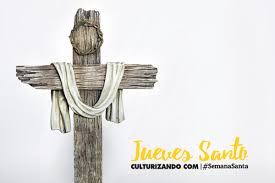 Hoy la iglesia celebra el jueves santo. Que Se Conmemora El Jueves Santo Culturizando