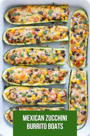 Mexican Zucchini Burrito Boats Easy Lunch Recipes Mexican Zucchini Recipes