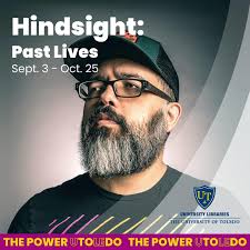Thank you to everyone who came out to the Artist Reception for Hindsight:  Past Lives. The show runs through October 25 in the North Gallery, come and  check out a glimpse of