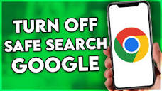 How to Turn Off Safe Search Mode on Google Mobile (2024) - YouTube
