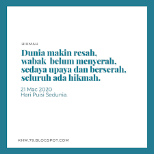 Read hari puisi sedunia from the story taman prosa by annirza3103 (rinna annirza) with 24 reads. Khm79 Blogspot Com Puisi