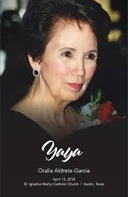 Oralia “Yaya” Vera Aldrete-Garcia (1931-2018)