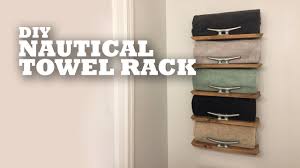 Regardless of the size of your bathroom or how many people use it in. Diy Nautical Towel Rack Youtube