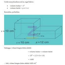 Latihan cara menghitung volume gabungan kubus dan balok. Volume Bangun Gabungan Tersebut Adalah Kubus Dan Balok