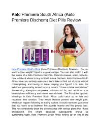 By suppressing your body's appetite, sticking to a. Keto Premiere South Africa Keto Premiere Dischem Diet Pills Review By Ketopremiereatdischem Issuu