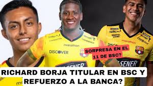 RICHARD BORJA TITULAR EN BSC Y REFUERZO A LA BANCA?