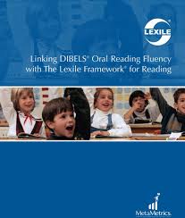 Linking Dibels Oral Reading Fluency With The Lexile