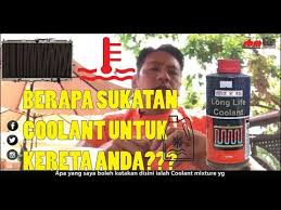 Biasanya label coolant mengesorkan nisbah 1:1 iaitu 50% air + 50% coolant. Berapa Sukatan Coolant Yg Diperlukan Oleh Kereta Youtube