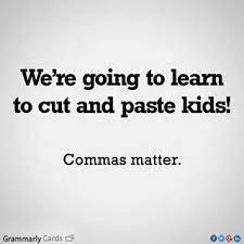 We Re Going To Learn How To Correctly Use Punctuation Kids Grammar Humor Funny Grammar Mistakes Funny Memes