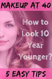 Makeup For 40 Year Old Women Who Use Best Products To Look Younger Natural Way These 5 Ma Makeup For 50 Year Old Makeup To Look Younger Makeup For Older Women