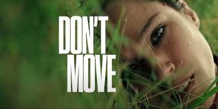Don't Move' Review: A Horror That Will Leave You Paralyzed