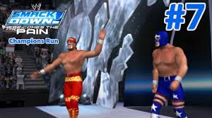Wwe Smackdown Here Comes The Pain Season Mode Smackdown Champions Run Part 7 Youtube