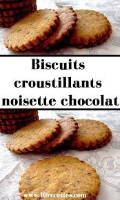 Biscuits Croustillants Noisette Chocolat Biscuits Croustillants Recette Biscuit Chocolat Chocolat Noisette