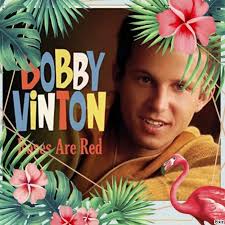 Here a Great one from Bobby Vinton Roses are red ❤️ Love this song  https://youtu.be/8rjPC7-JMUM