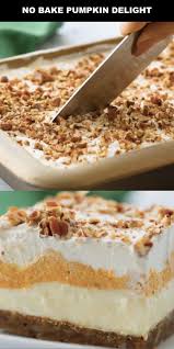 Instead Of Pumpkin Pie This Fall Or Thanksgiving Try This Easy Pumpkin Delight Dessert Recip Pumpkin Delight Pumpkin Delight Dessert Recipe Dessert Recipes