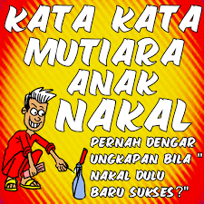 Kata kata bijak anak pramuka. Kata Kata Bijak Anak Sekolah Yang Nakal Cikimm Com