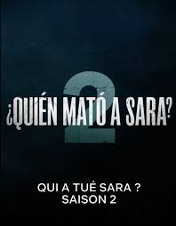 Tras ser injustamente encarcelado durante 18 años por la muerte de su hermana, alejandro guzmán volverá a la vida de la poderosa familia lazcano para. Nos Principaux Suspects Pour Qui A Tue Sara Mediacritik