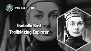 The Adventurous Life of Isabella Bird