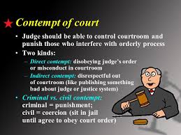 Civil contempt means wilful disobedience to any judgment, decree, direction, order, writ or other process of a court or wilful breach of an undertaking given to a in american law, contempt of court simply means that a court has ordered something to either be done or not be done and the person so. Chapter Eight Objectives To Define Contempt Of Court To Define Reporter S Privilege To Define Shield Laws Ppt Download