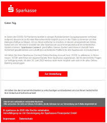 We are meanwhile an established private bank. Sparkasse E Mail Ihr Online Banking Wurde Deaktiviert Ist Phishing