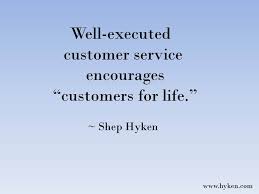 Famous customer service quotes from famous business leaders in history. Customer Service Speaker And Expert Official Shep Hyken Site Work Quotes Customer Service Quotes Customer Service