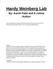 The equations you have just developed, p + q = 1 and p 2 + 2pq +q 2 = 1, were first developed by g. Copy Of Hardy Weinberg Lab Report Hardy Weinberg Lab By Aarsh Patel And K Rishna Kolluri 1 Gene Mendelian With A Being Dominant And B Being Recessive Course Hero