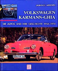 Volkswagen karmann ghia 1974 #1. Volkswagen Karmann Ghia Die Autos Und Ihre Geschichte 1955 1974 Meredith Laurence Amazon De Bucher