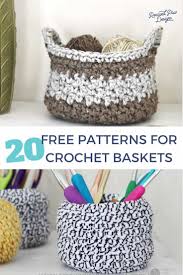 If you wish to purchase written instructions for. 20 Free Crochet Basket Patterns How To Crochet 20 Basket Tutorials